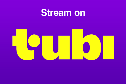 Streaming now on Tubi